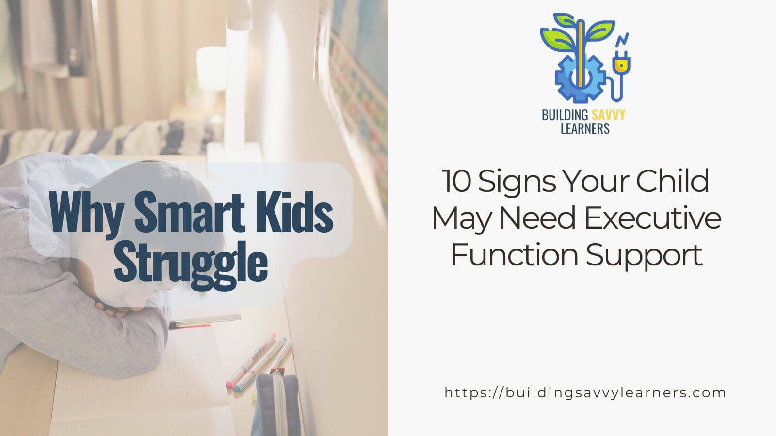 Signs your child may need executive function support -- student with head down on a desk, struggling with homework